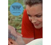 Souviens-toi des Choses de la vie