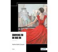 Souviens-toi du bus 96 - Martine Martin-Cosquer - Nombre 7 - broché - Roman