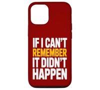 Souviens-toi Humour Sarcasme Rétro Vintage Adulte Coque pour iPhone 12/12 Pro