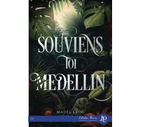 Souviens-toi Medellin