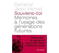 Souviens-toi - Mémoires à l'usage des générations futures