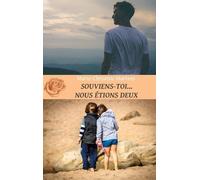 Souviens-Toi - Nous Étions Deux