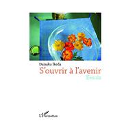 S'ouvrir à l'avenir