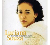 Souza, Luciana - The Poems Of Elizabeth Bishop And Other Songs