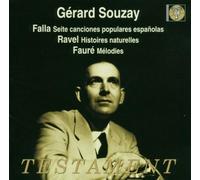 Gérard Souzay – Falla, Ravel, Fauré : Mélodies avec accompagnement piano et orchestre