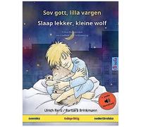 Sov Gott, Lilla Vargen - Slaap Lekker, Kleine Wolf (Svenska - Nederländska)