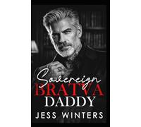 Sovereign Bratva Daddy: A Silver Fox Second Chance Romance