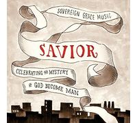 Sovereign Grace Music - Savior: Celebrating The Myster [Import]