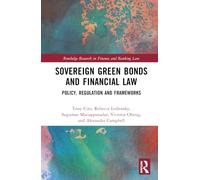 Sovereign Green Bonds and Financial Law: Policy, Regulation and Frameworks