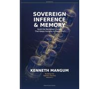 Sovereign Inference & Memory: Build the Receipted Cockpit That Keeps Humans in Command