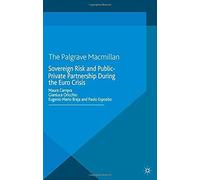Sovereign Risk And Public-Private Partnership During The Euro Crisis