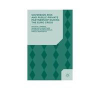 Sovereign Risk And Public-Private Partnership During The Euro Crisis