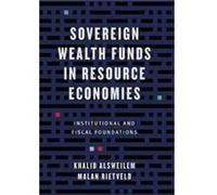 Sovereign Wealth Funds In Resource Econo Malan Rietveld, (Auteur)