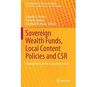 Sovereign Wealth Funds, Local Content Policies And Csr