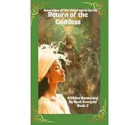 Sovereigns of the Underworld Return of the Goddess Book 2