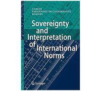 Sovereignty And Interpretation Of International Norms