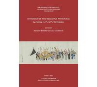 Sovereignty and Religious Patronage in China (14th-20th Centuries)