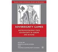 Sovereignty Games, Palgrave Studies in Governance, Security, and Development