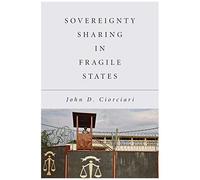 Sovereignty Sharing In Fragile States