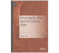 Sovereignty, War, And The Global State