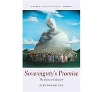 Sovereigntys Promise by FoxDecent Evan Associate Professor McGill University Hardcover Book FoxDecent Evan Associate Professor McGill University (Auteur)