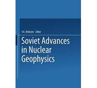 Soviet Advances In Nuclear Geophysics