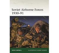 Soviet Airborne Forces 1930-91