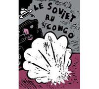 Soviet au Congo (Le) - Colonel Durruti - Goater - broché - Roman