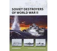 Soviet Destroyers of World War II (New Vanguard) - [Version Originale] Inconnu (Auteur)
