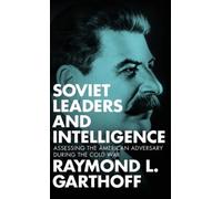 Soviet Leaders And Intelligence