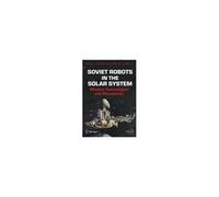 Soviet Robots In The Solar System