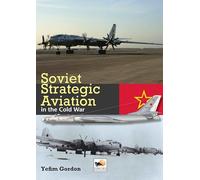 Soviet Strategic Aviation in the Cold War