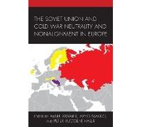 Soviet Union And Cold War Neutrality And Nonalignment In Europe