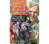 Soviet Veterans of the Second World War Mark Edele (Auteur)