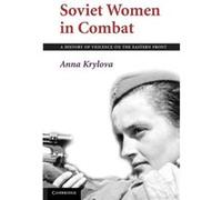 Soviet Women In Combat