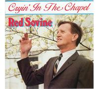 Sovine, Red - Cryin in The Chapel