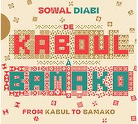 Sowal Diabi – De Kaboul à Bamako – CD