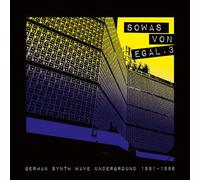 Sowas Von Egal Volume 3 German Synth Wave Underground 1981 / 1986 CD