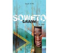 Soweto. Drame 2ème édition - Seydi Sow - L'harmattan - broché - Théâtre