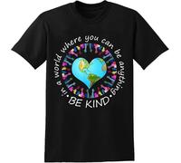 SOWGGW in A World Where You Can Be Anything Be Kind T-Shirt Unisex Male Cotton Short Sleeve Men Tops T-Shirt Black Manches Courtes(X-Large)