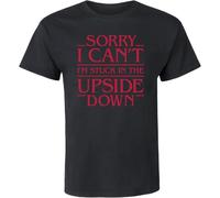 SOWGGW Sorry I Can't I'm Stuck in The Upside Down - Men's Short Sleeve Graphic T-Shirt Manches Courtes(3X-Large)