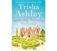 Sowing Secrets (Hardcover) Trisha Ashley, (Auteur)