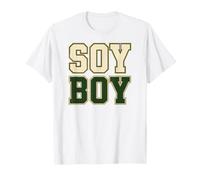 Soy Boy - Fier, végétalien et végétal, soja Amusant T-Shirt
