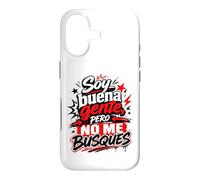Soy Buena Gente Pero No Me Busques Humor Español Coque pour iPhone 17
