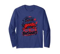 Soy Buena Gente Pero No Me Busques Humor Español Manche Longue