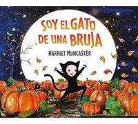 Soy El Gato De Una Bruja / I Am A Witch's Cat