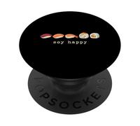 Soy Happy Sushi Lovers Cuisine Japonaise Mangeur de Poisson cru PopSockets PopGrip Adhésif