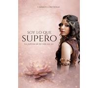 SOY LO QUE SUPERO: La patrona de mi vida soy yo