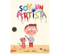 Soy Un Artista / I Am An Artist