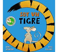 Soy un tigre